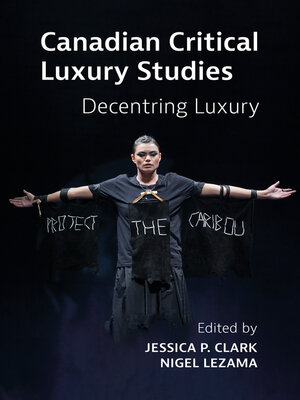 cover image of Canadian Critical Luxury Studies